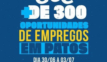AeC abre novas oportunidades de emprego e promove mutir�o de inscri��es em Patos