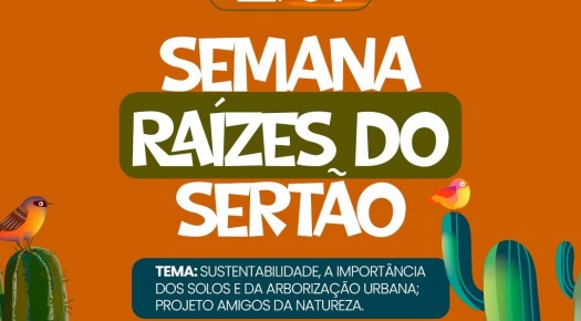Semana Ra�zes do Sert�o mobiliza Patos com a��es ambientais a partir desta quarta (22)